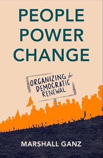 People, Power, Change: Organizing for Democratic Renewal