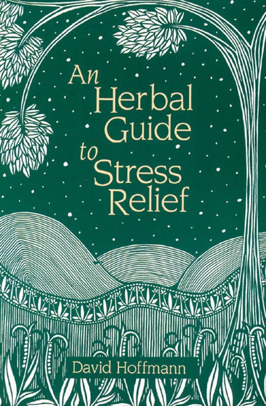 Herbal Guide to Stress Relief