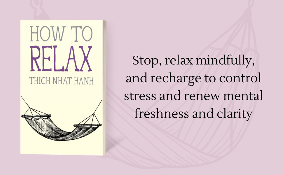 How to Relax (Mindfulness Essentials)