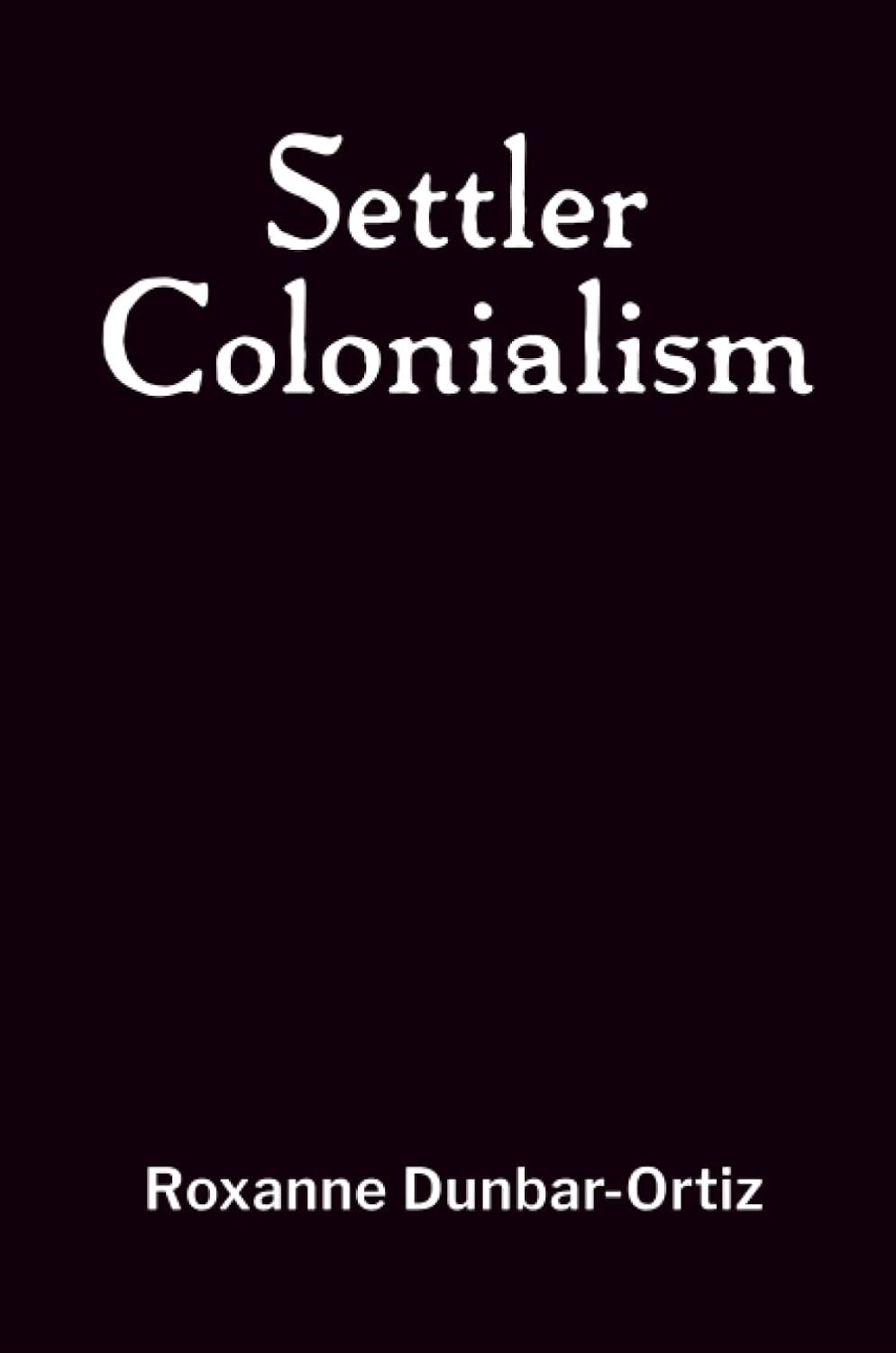 Settler Colonialism