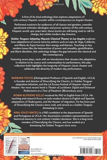 Golden Tongues: Adapting Hispanic Classical Theater in Los Angeles (Methuen Drama Play Collections)