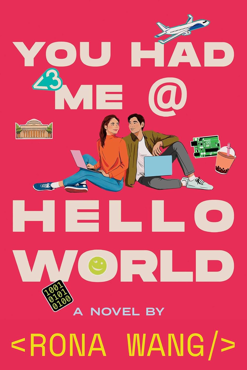 You Had Me at Hello World