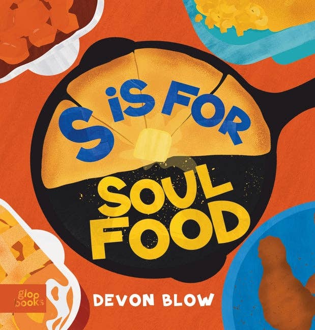 S Is for Soul Food