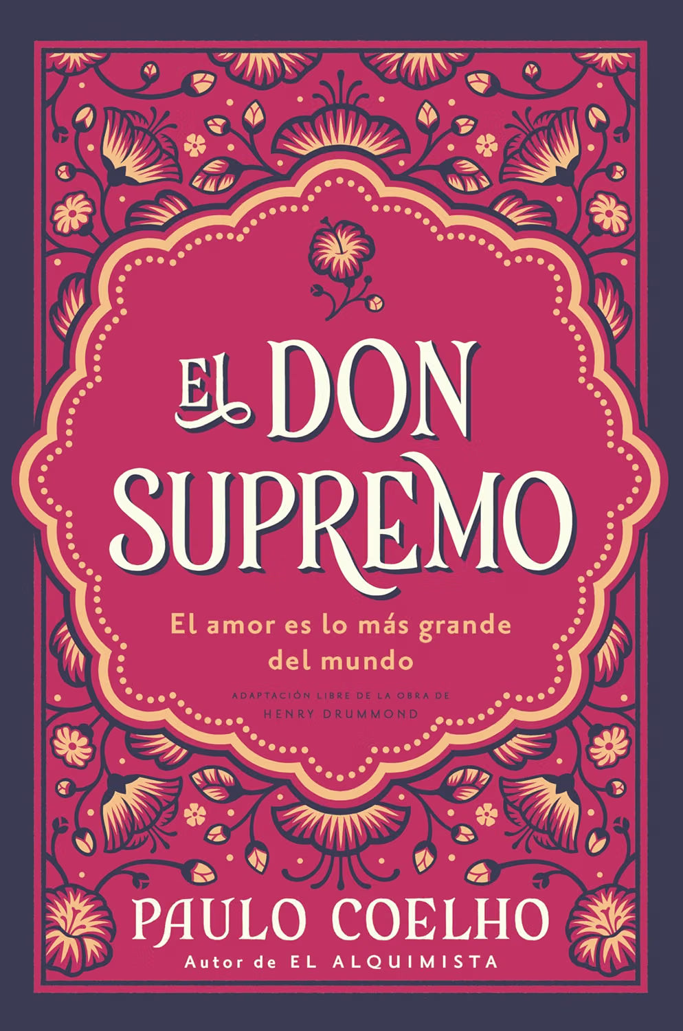 El don supremo: El amor es lo más grande del mundo The Supreme Gift: Love Is the Greatest Thing in the World (Spanish edition)