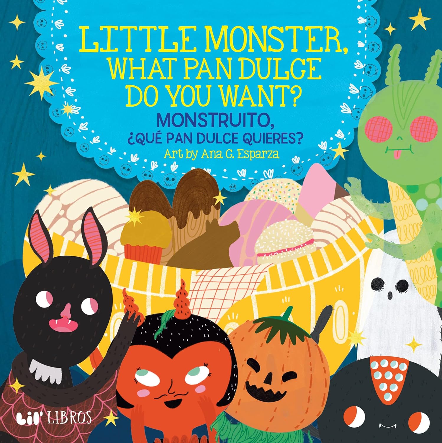 Little Monster, What Pan Dulce Do You Want? / ¿Monstruito, qué pan dulce quieres?