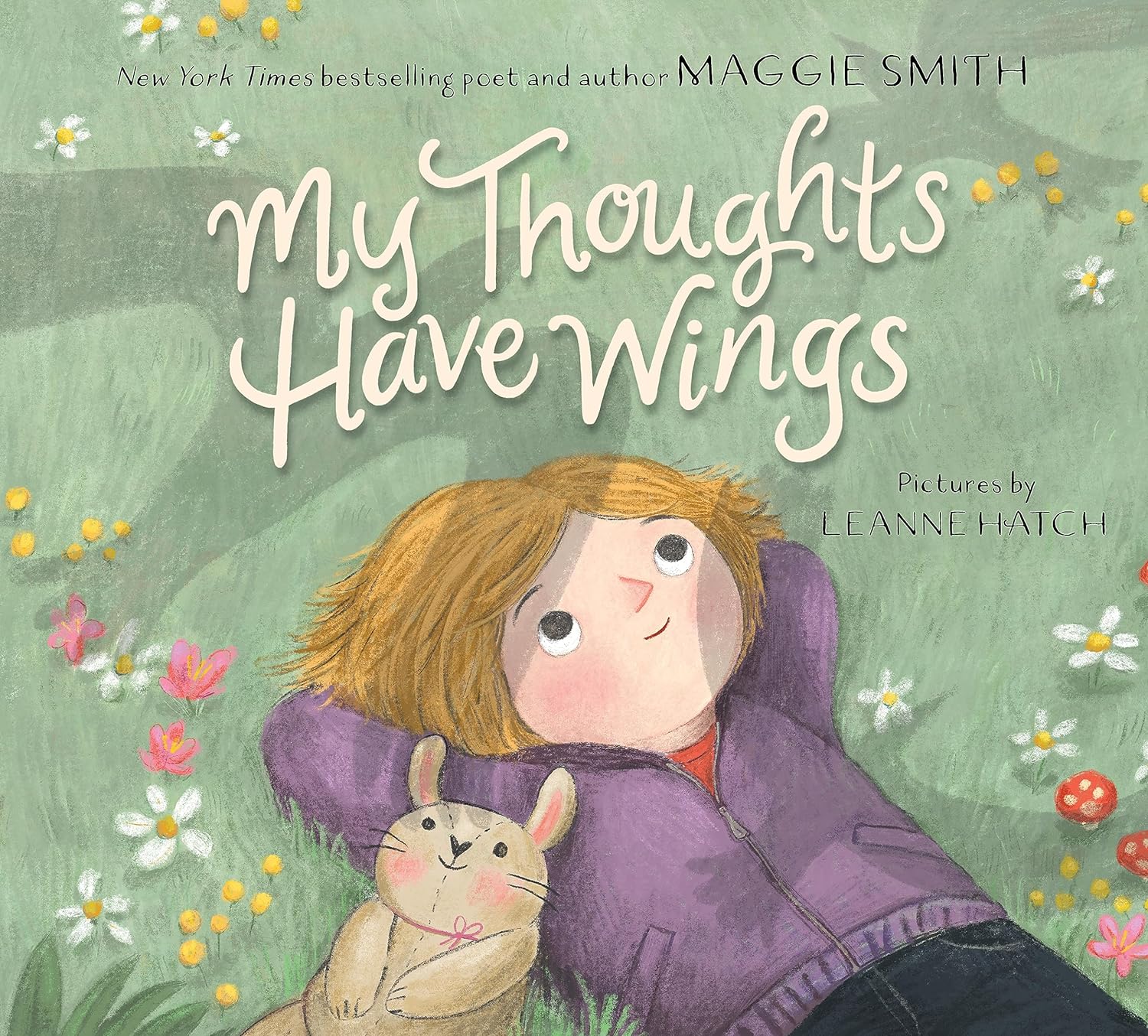 My Thoughts Have Wings Hardcover