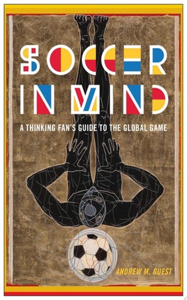Book cover of 'Soccer in Mind' with a stylized illustration of legs and a soccer ball.