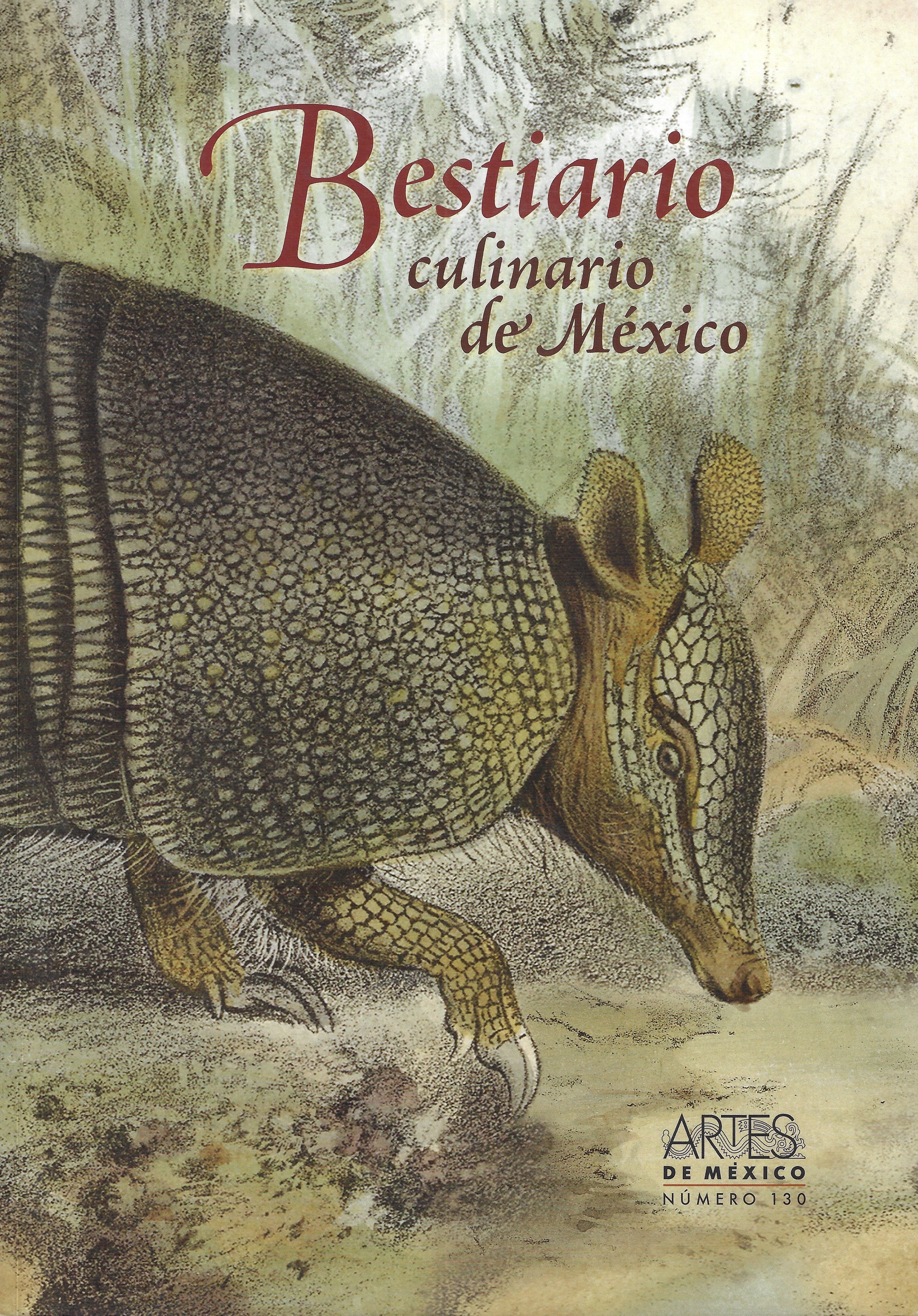 Artes De Mexico: A Culinary Compendium of Beasts in Mexico