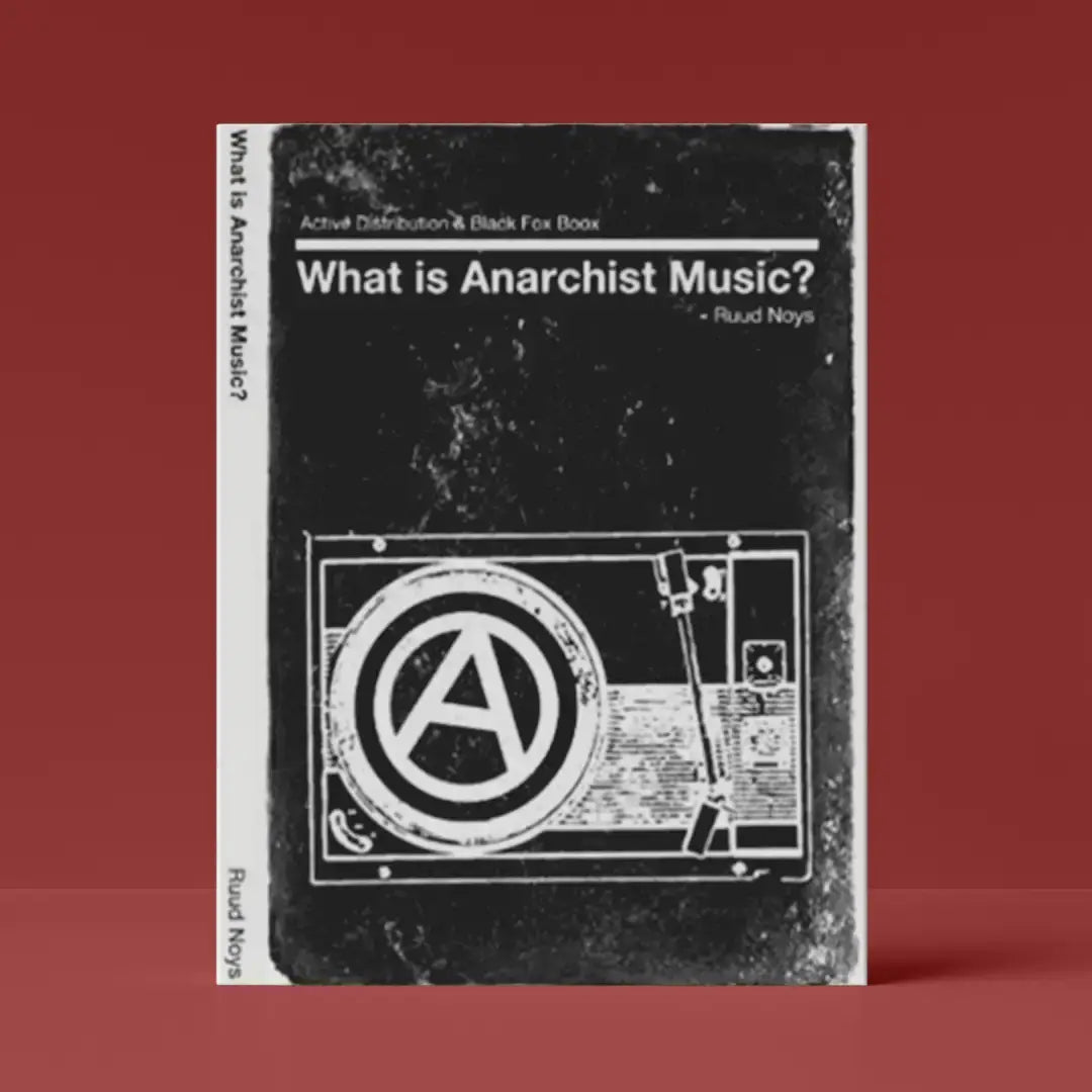 What Is Anarchist Music? (A6)
