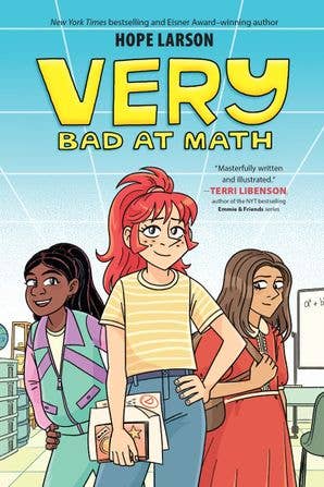 Very Bad at Math : Hope Larson
