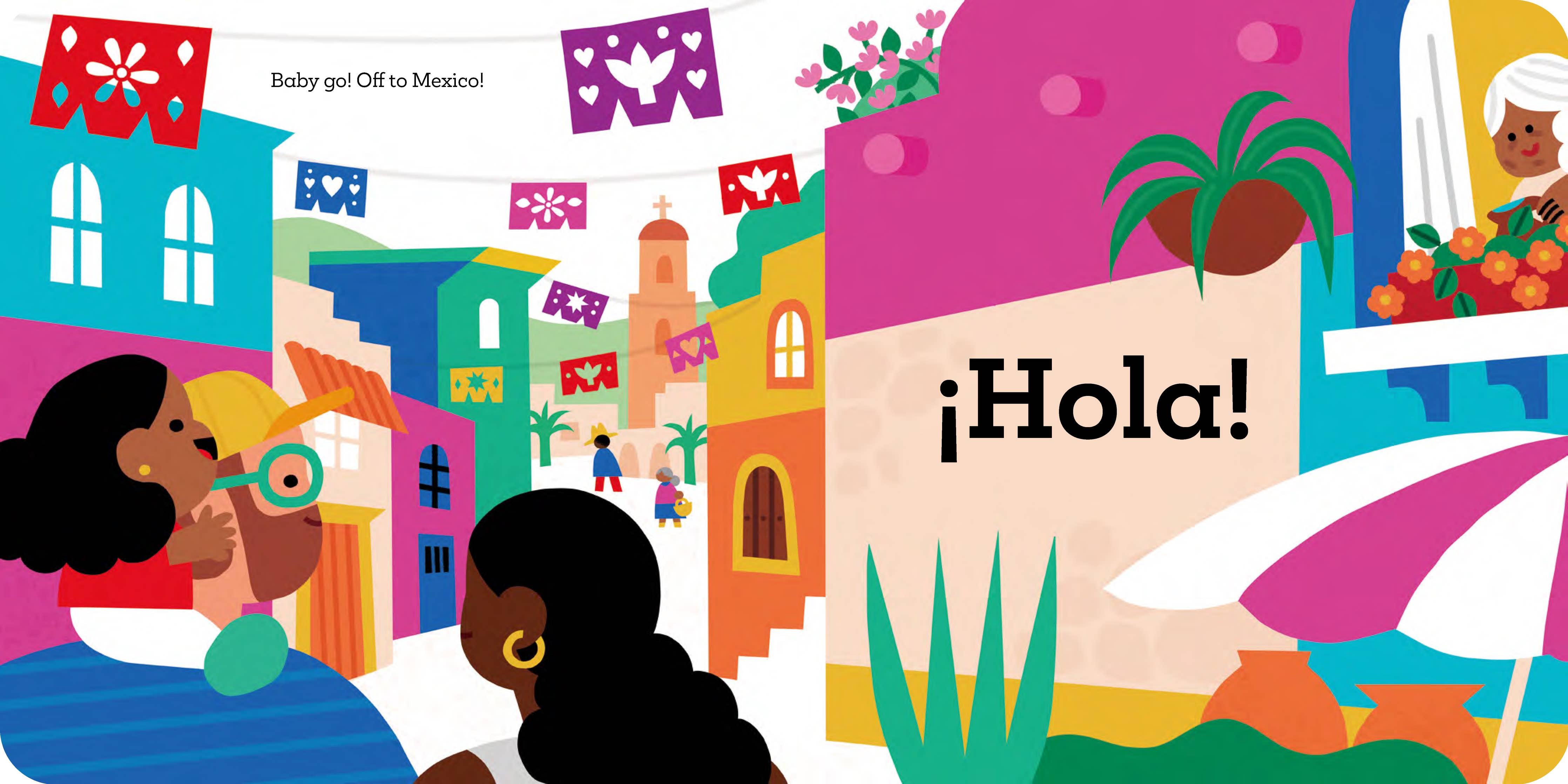 Baby Go! Mexico | A Board Book About Travel
