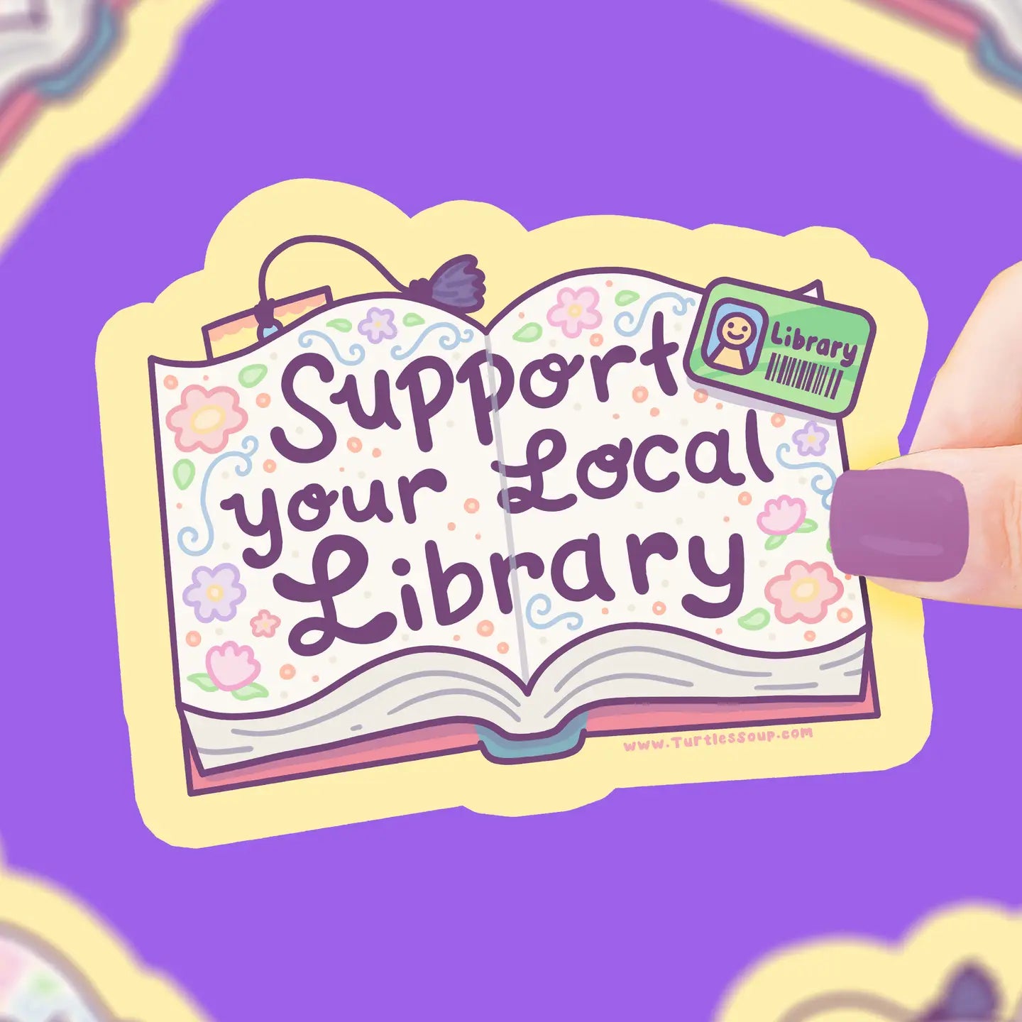Support Your Local Library, Reader, Bookish, Vinyl Sticker