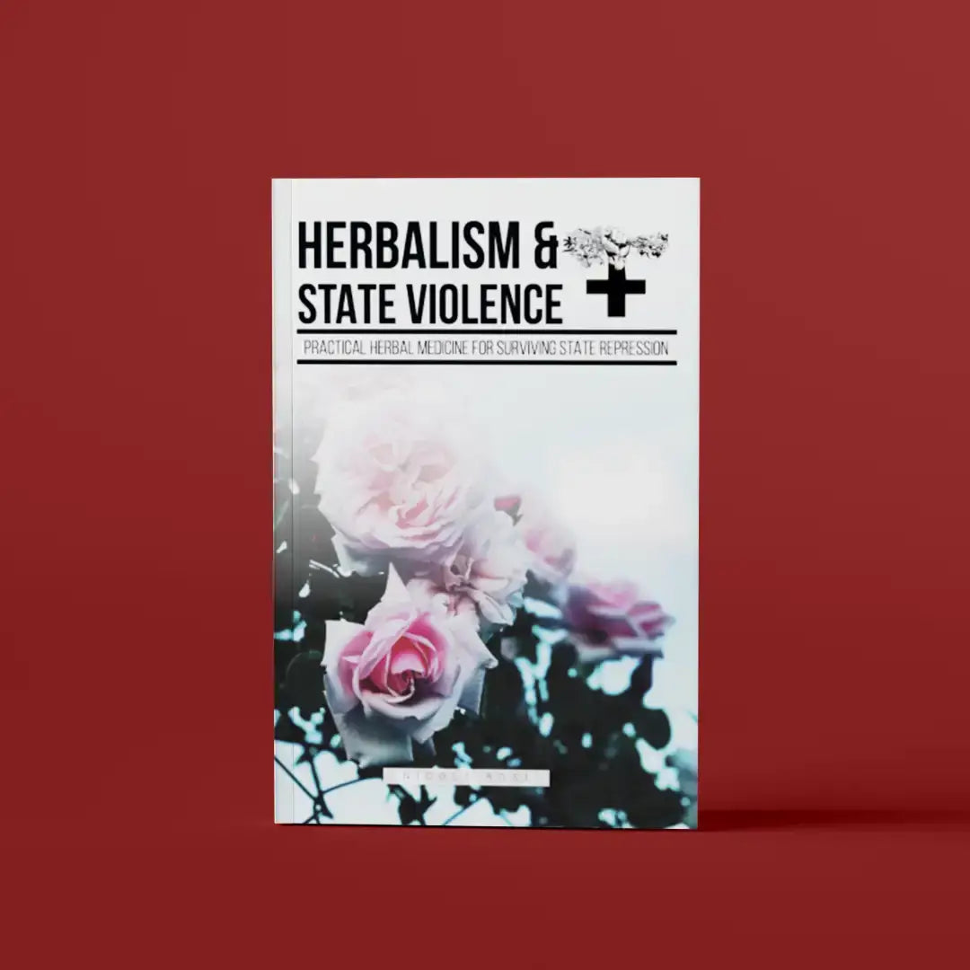 Herbalism And State Violence