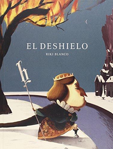 El deshielo (Spanish Edition)