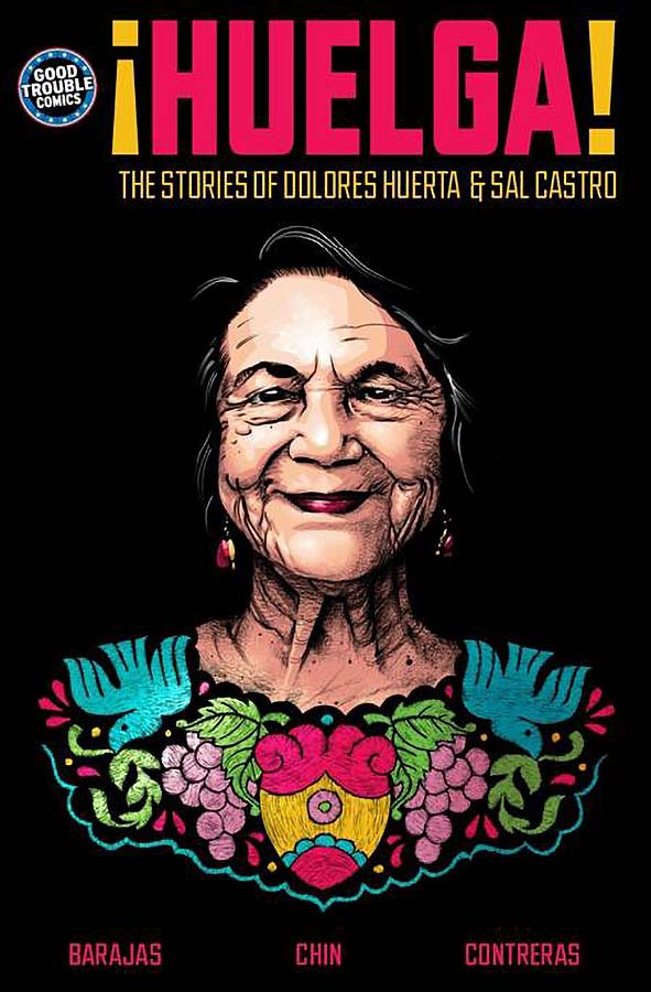 ¡Huelga!: The Stories of Dolores Huerta & Sal Castro