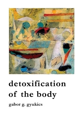 Detoxification of the body