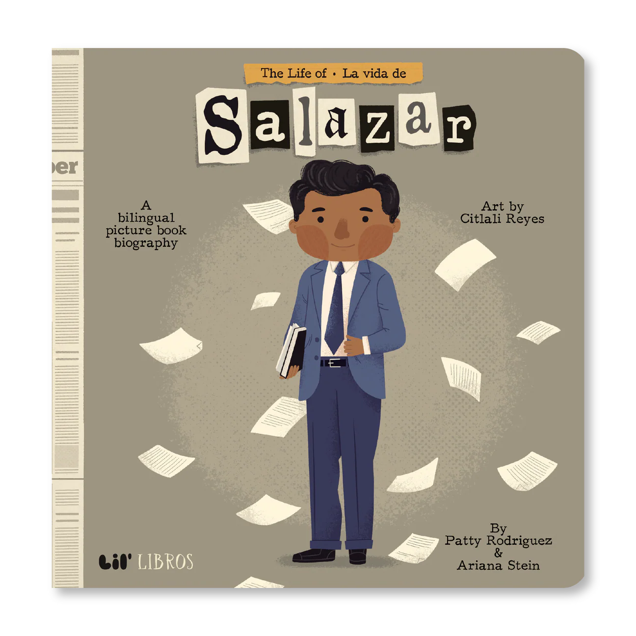 The Life of / La vida de Salazar (Lil' Libros)