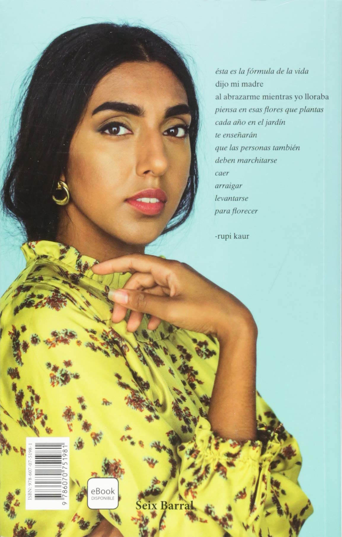 El sol y sus flores (Spanish Edition)