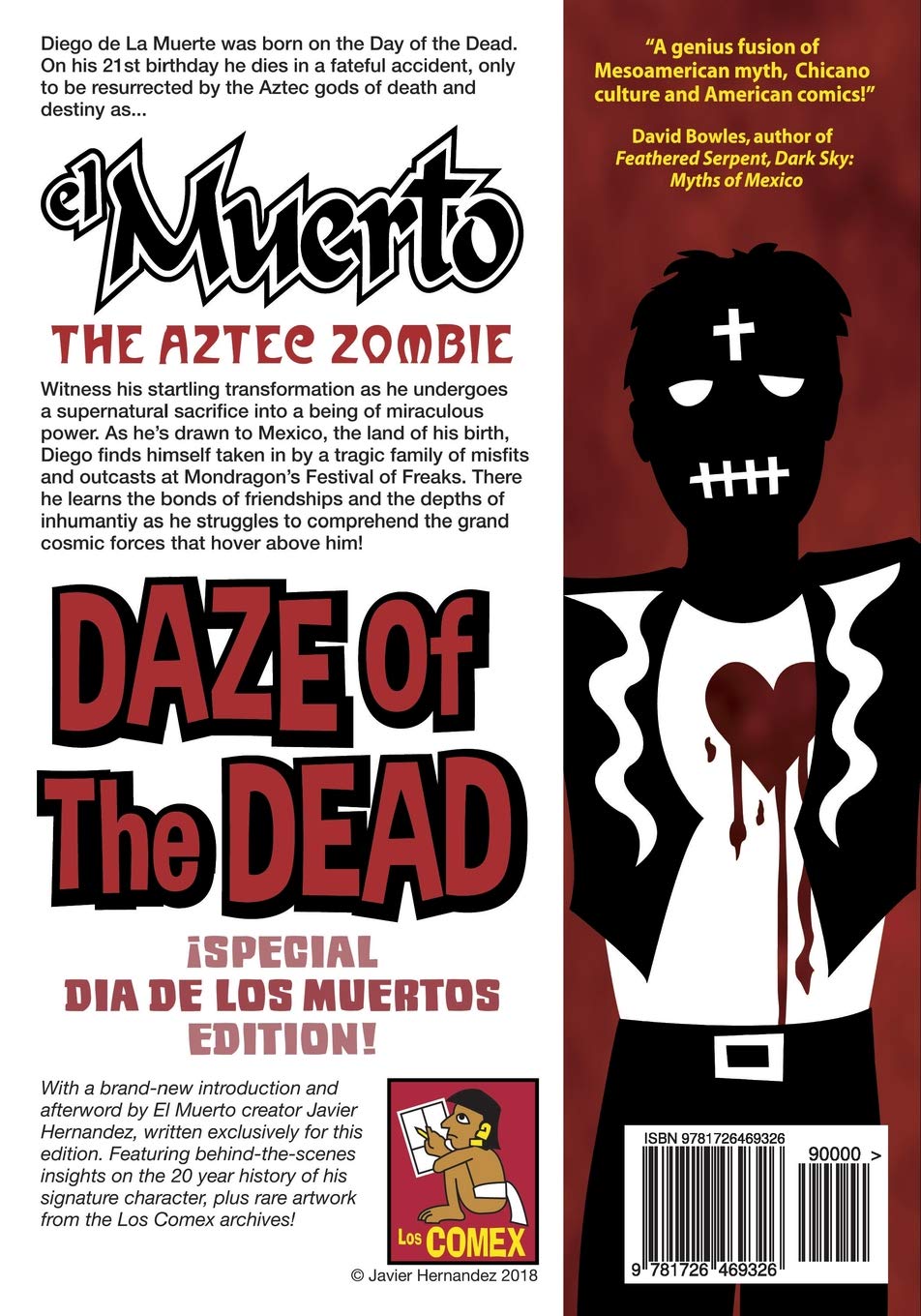 DAZE OF THE DEAD: Special Dia de Los Muertos Edition (Paperback)