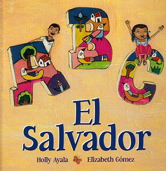 ABC El Salvador (English and Spanish Edition)