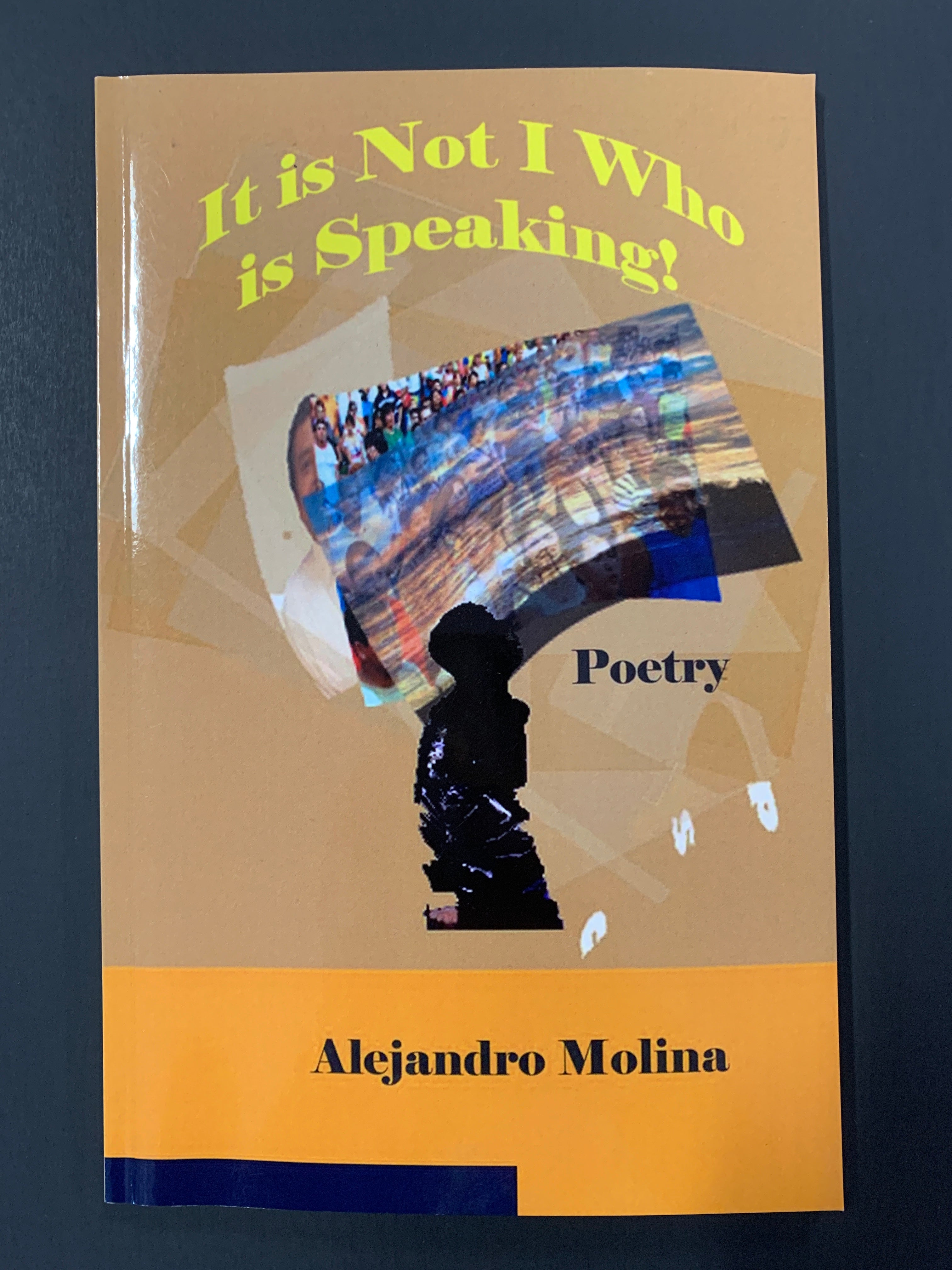 It is Not I Who is Speaking!