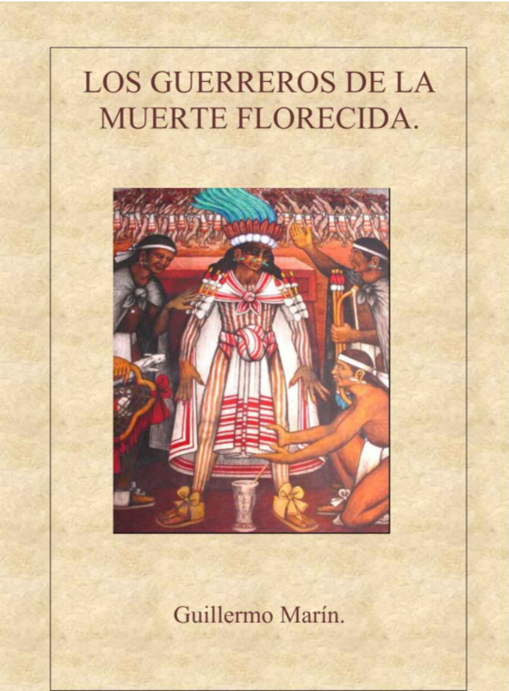 Los Guerreros de la Muerte Florecida