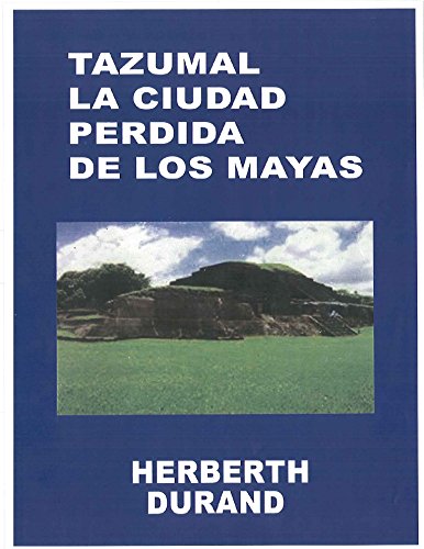 Tazumal La Cuidad Perdida de Los Mayas