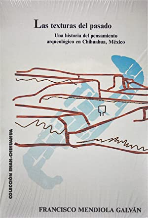 Las texturas del pasado