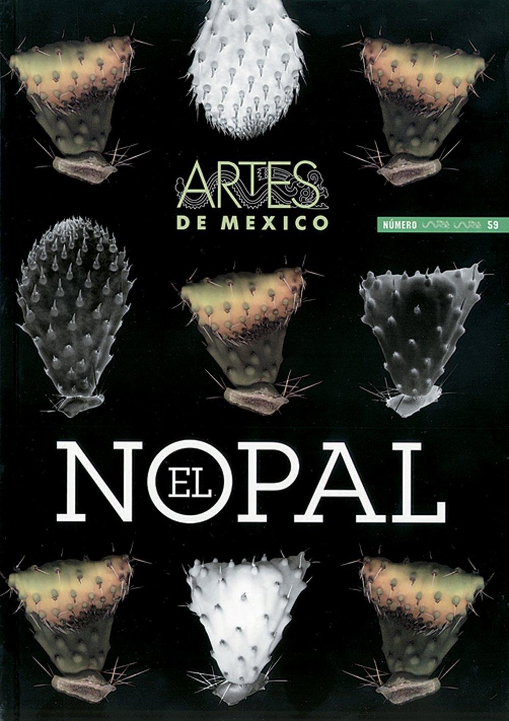 Artes De Mexico: El Nopal