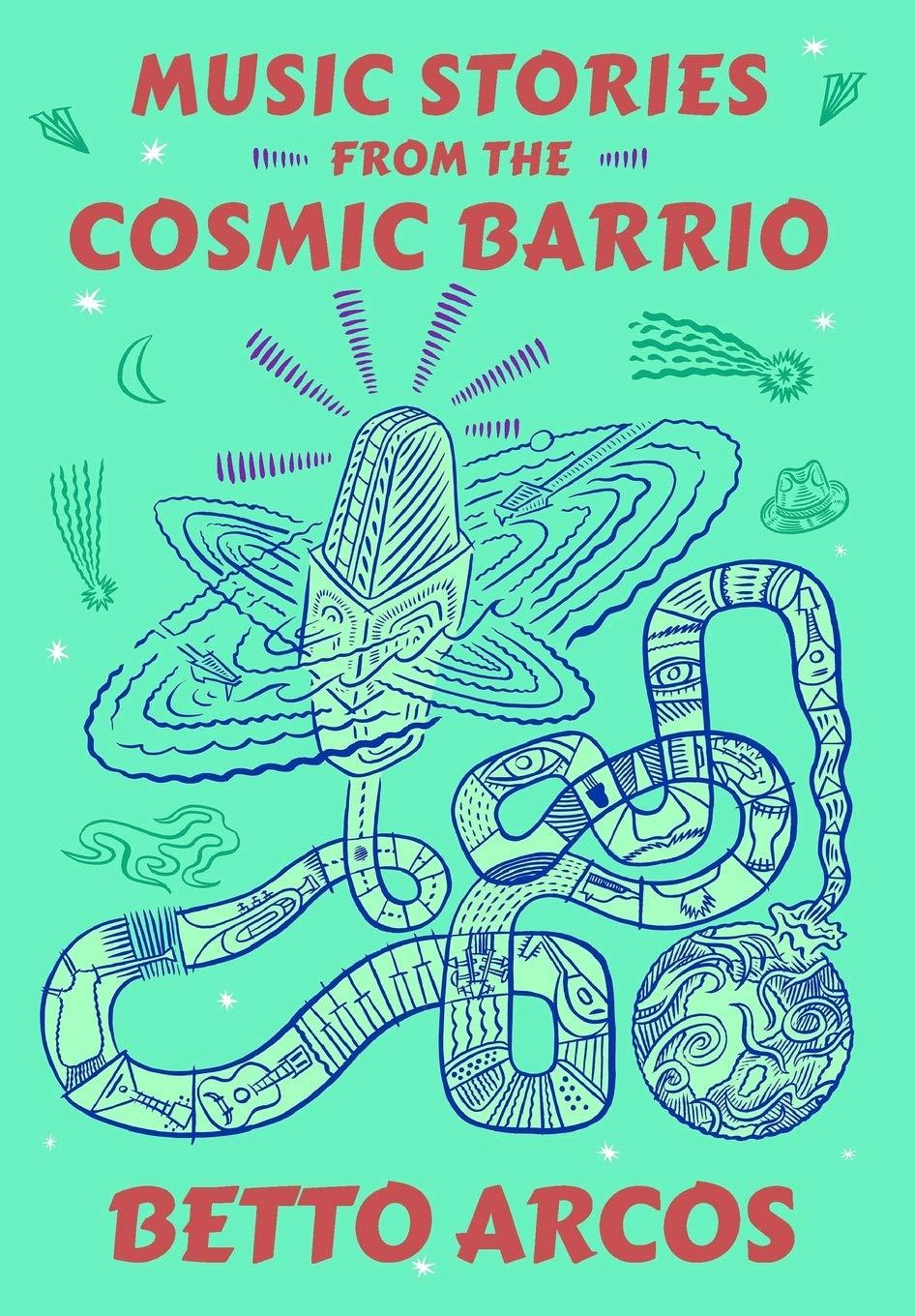 Music Stories from the Cosmic Barrio (English Mexico Edition)