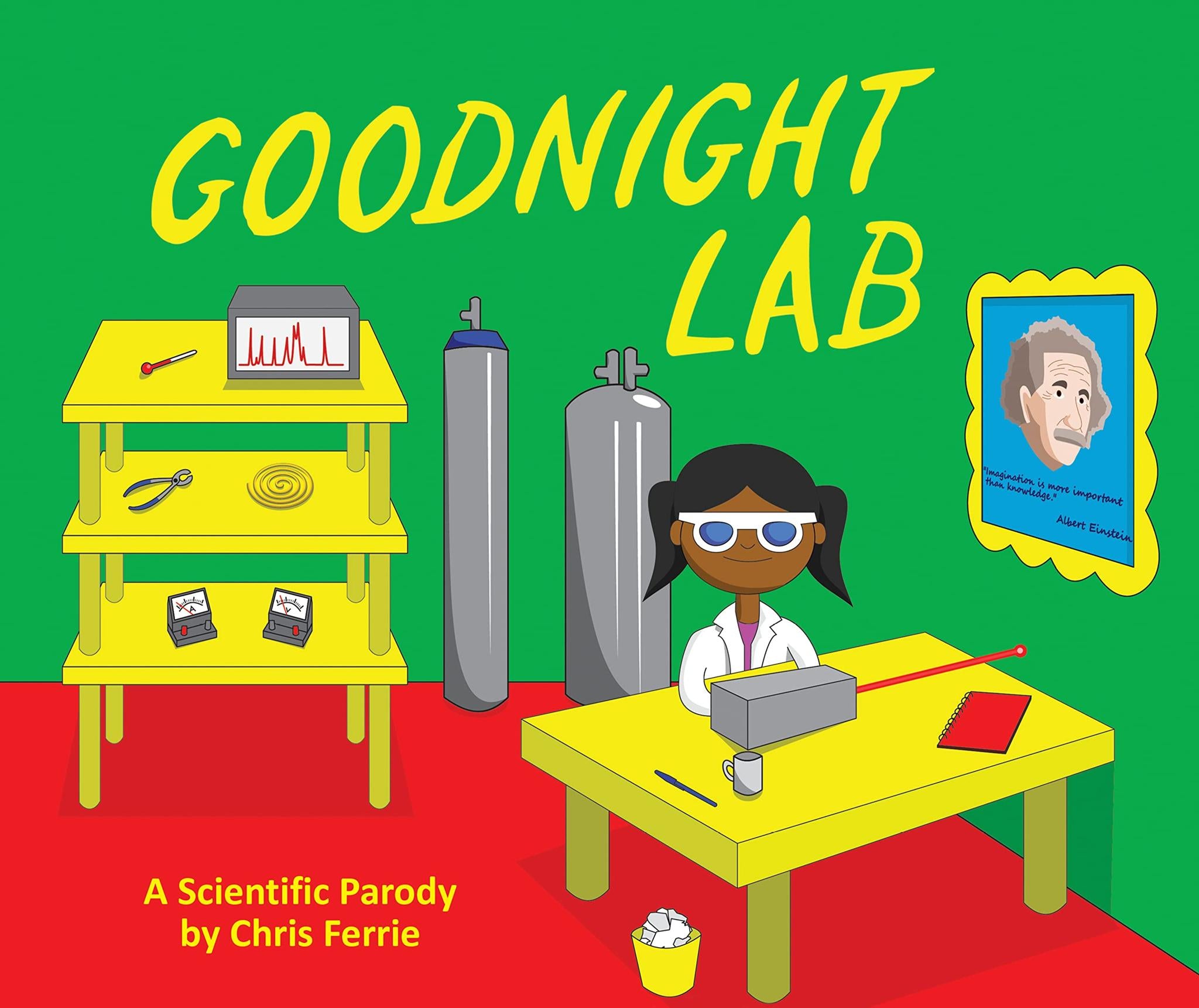 Goodnight Lab A Scientific Parody (HC)