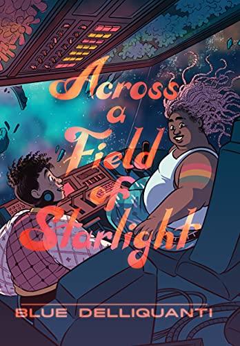 Across a Field of Starlight: A Graphic Novel