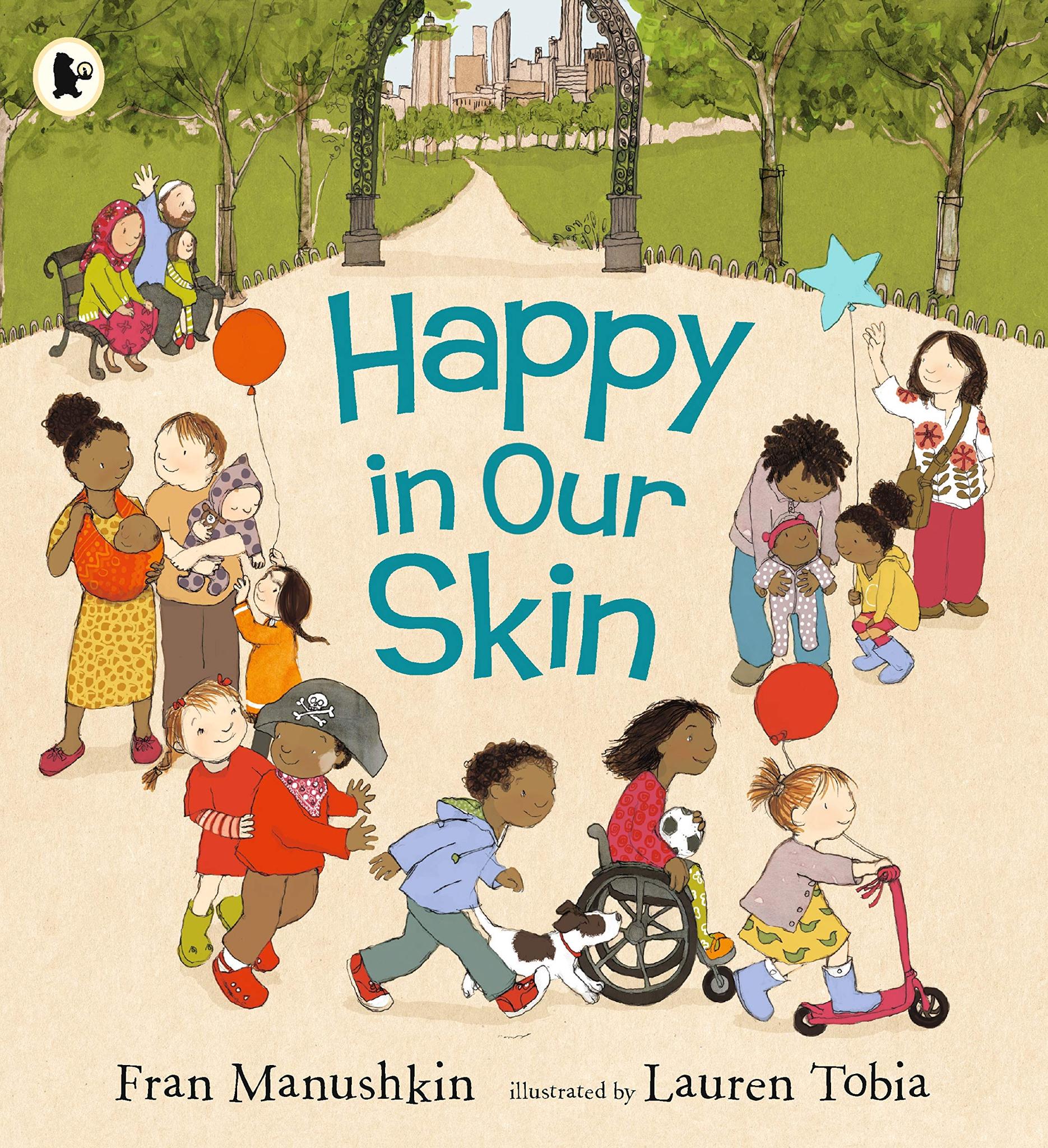 Happy in Our Skin (Paperback)