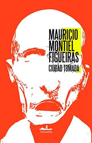 Ciudad tomada (Spanish Edition)