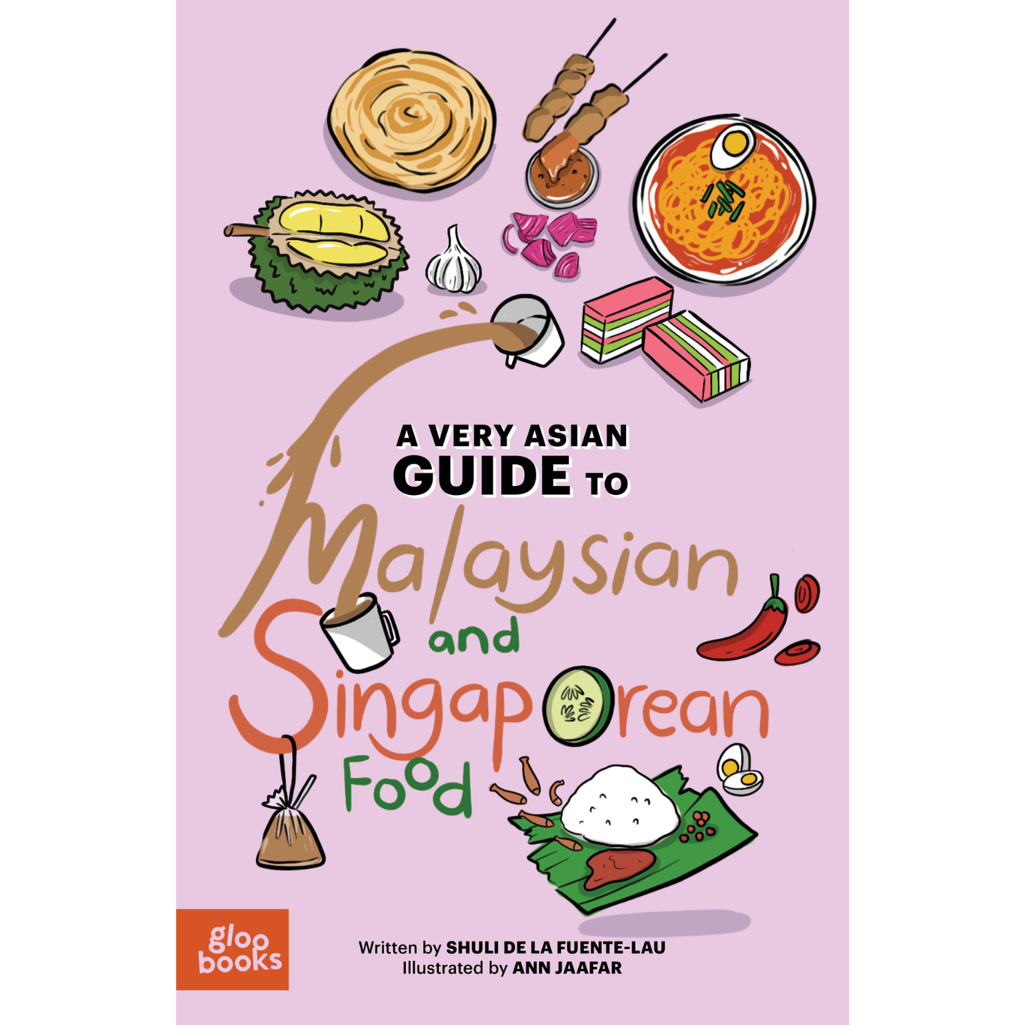 A Very Asian Guide to Singaporean and Malaysian Food