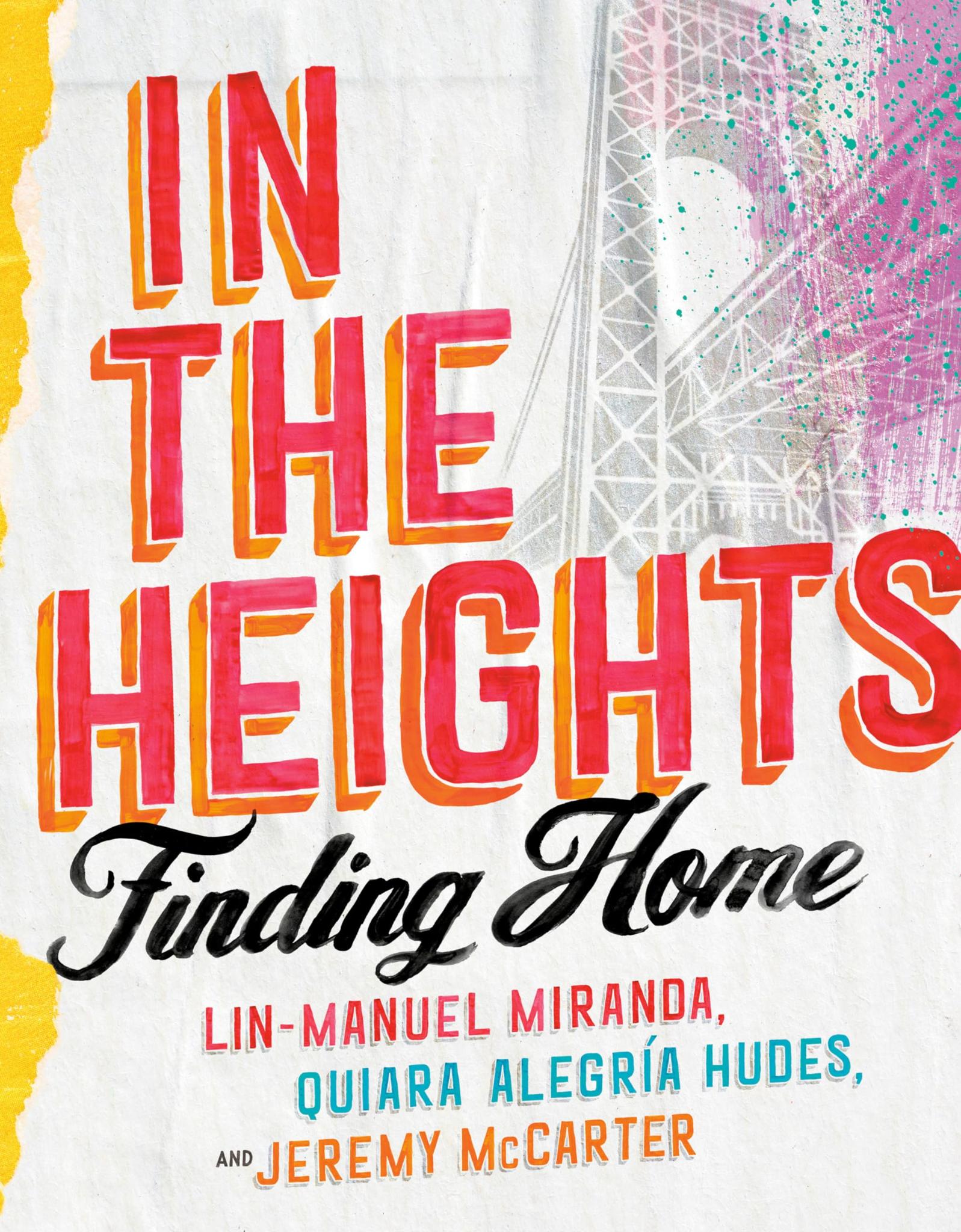 In the Heights: Finding Home (HC)