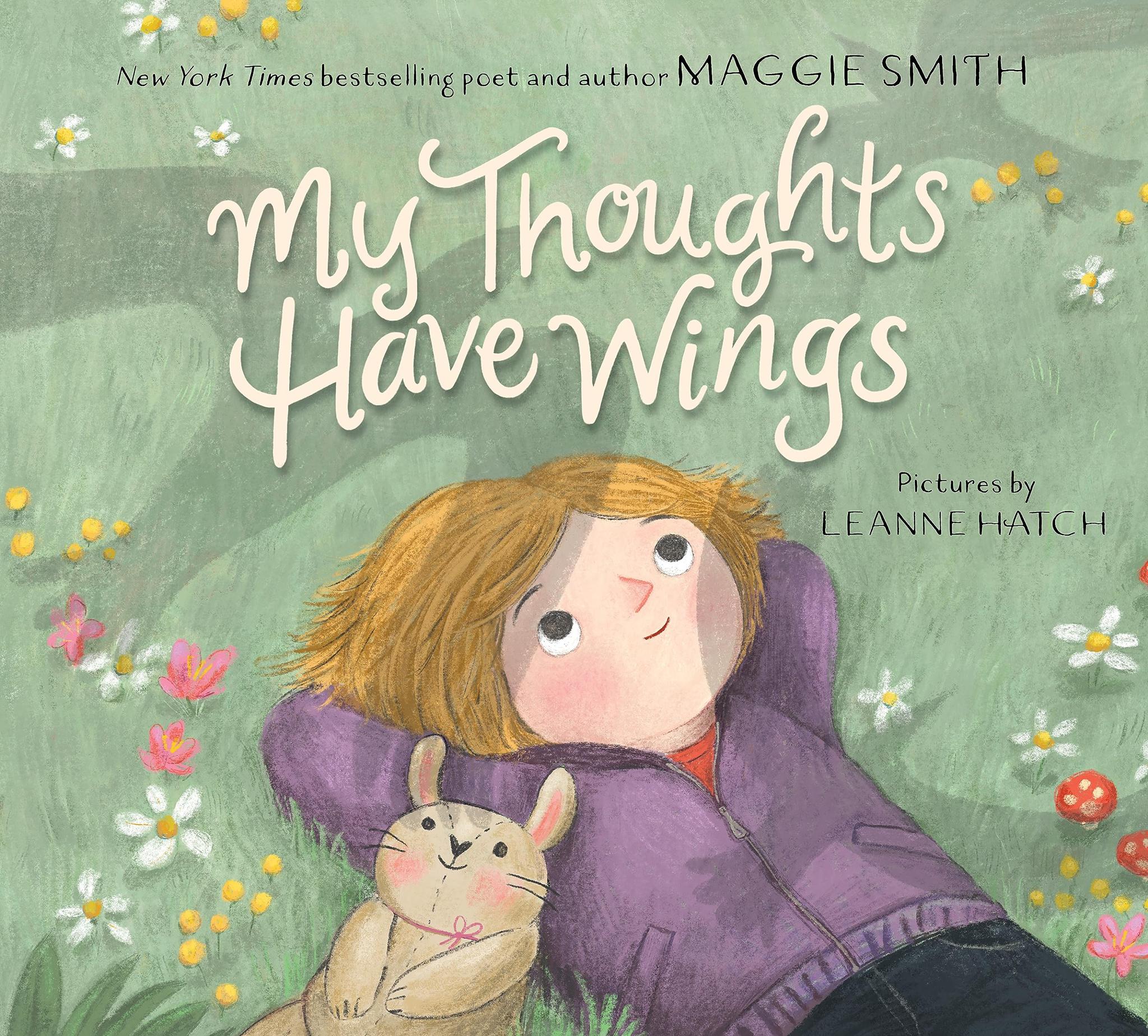 My Thoughts Have Wings Hardcover