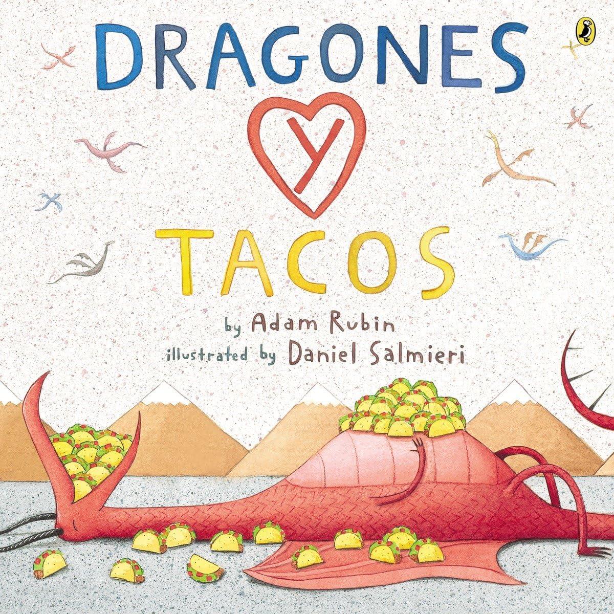 Dragones y Tacos