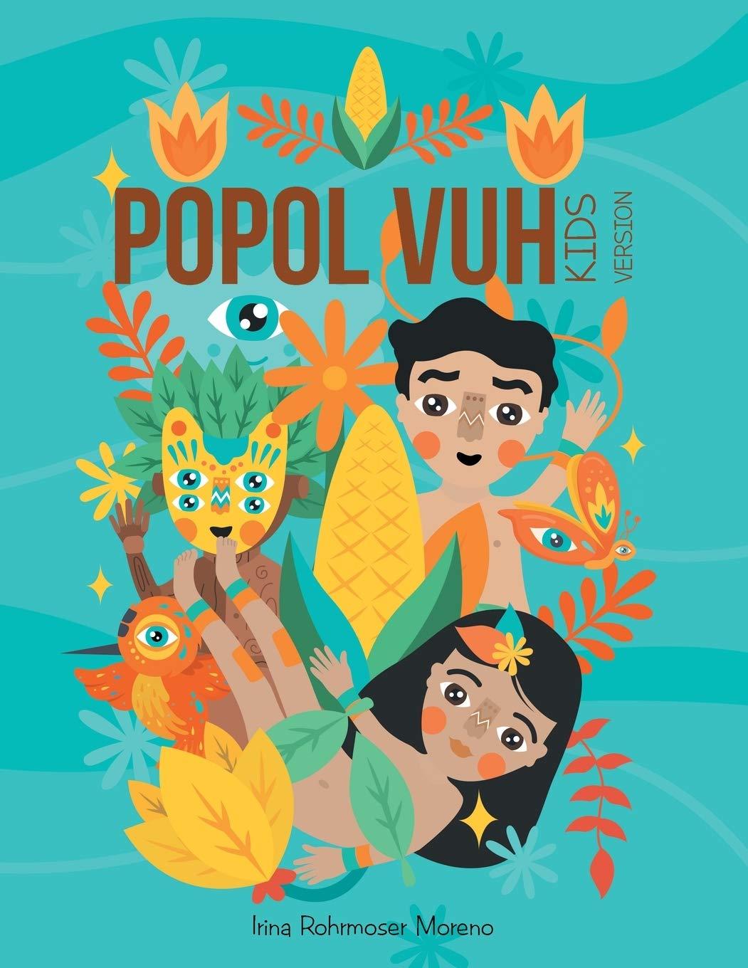 Popol Vuh: Kids Version