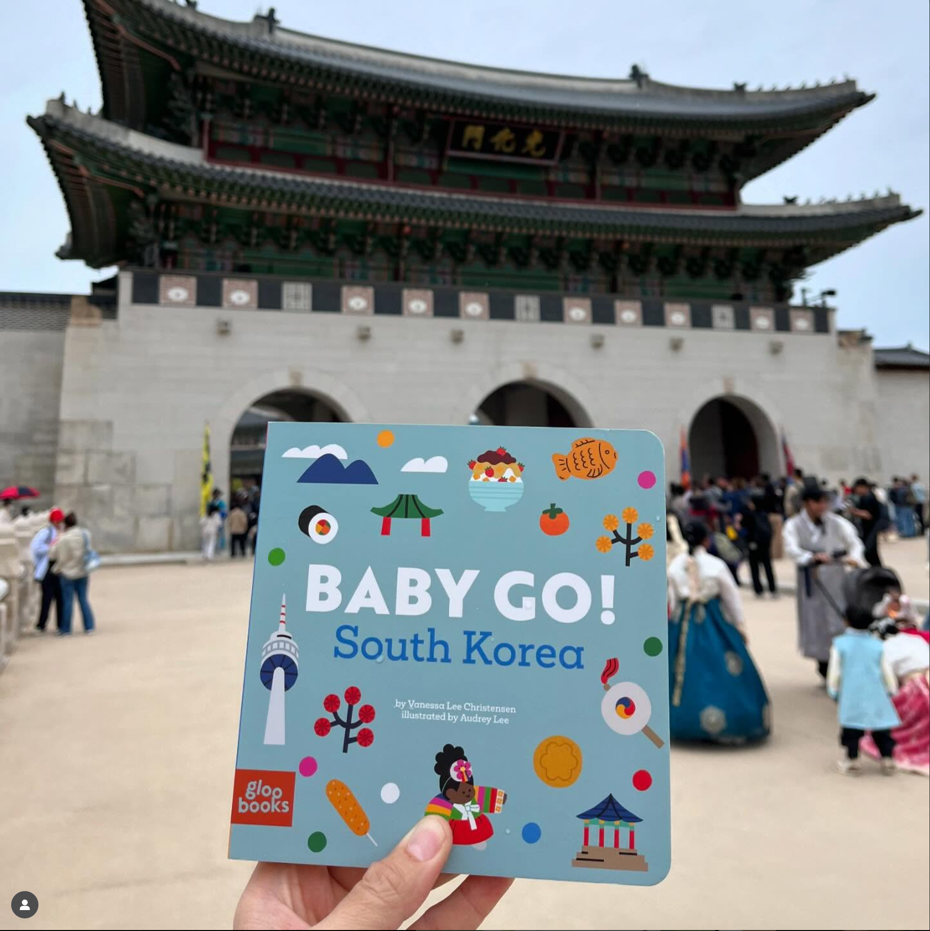 Baby Go! South Korea: A Board Book About Travel