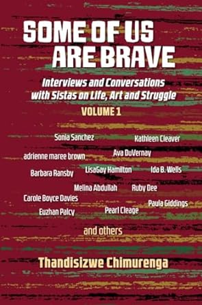 Some Of Us Are Brave (Vol 1): Interviews