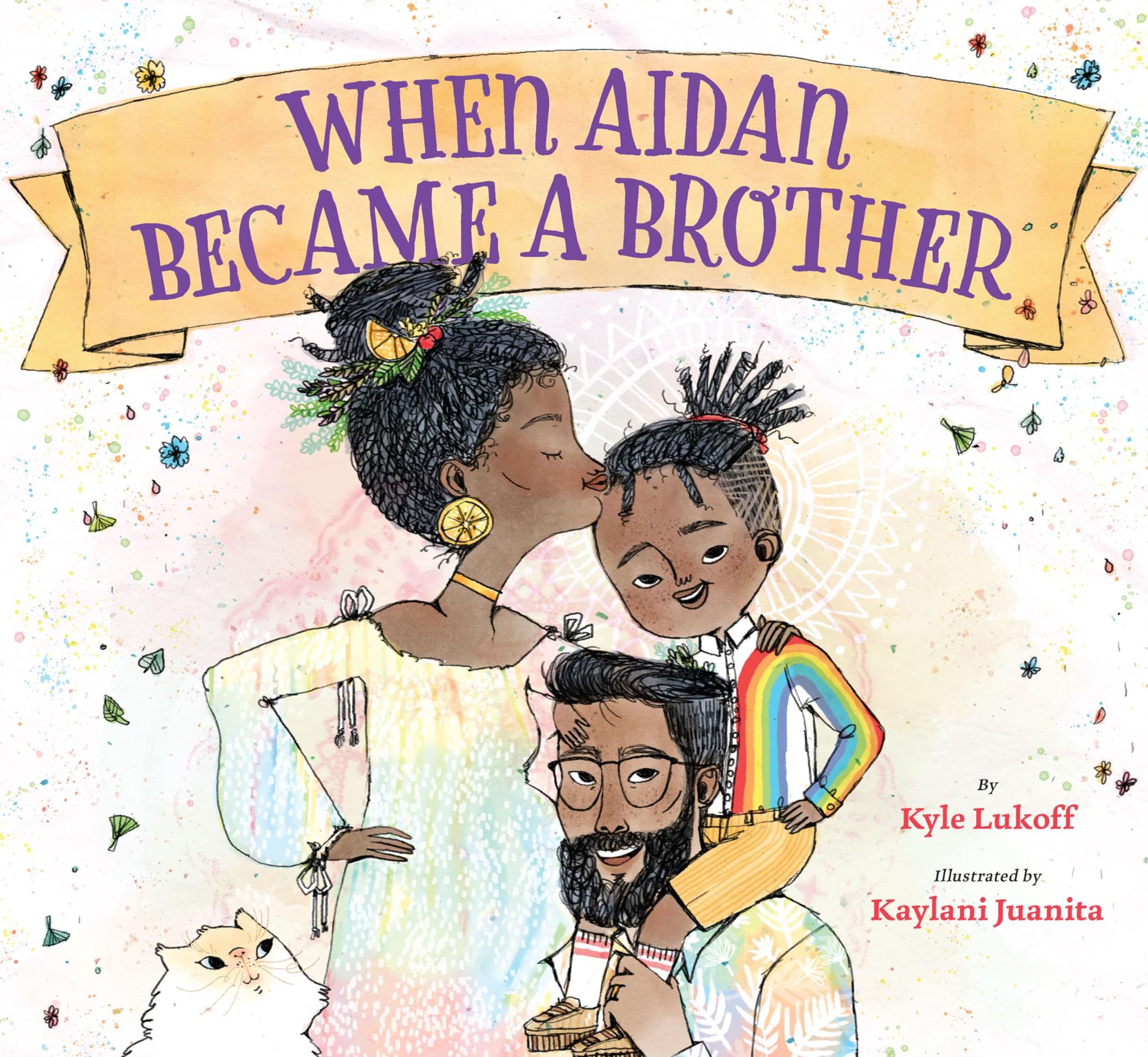 When Aidan Became a Brother Hardcover