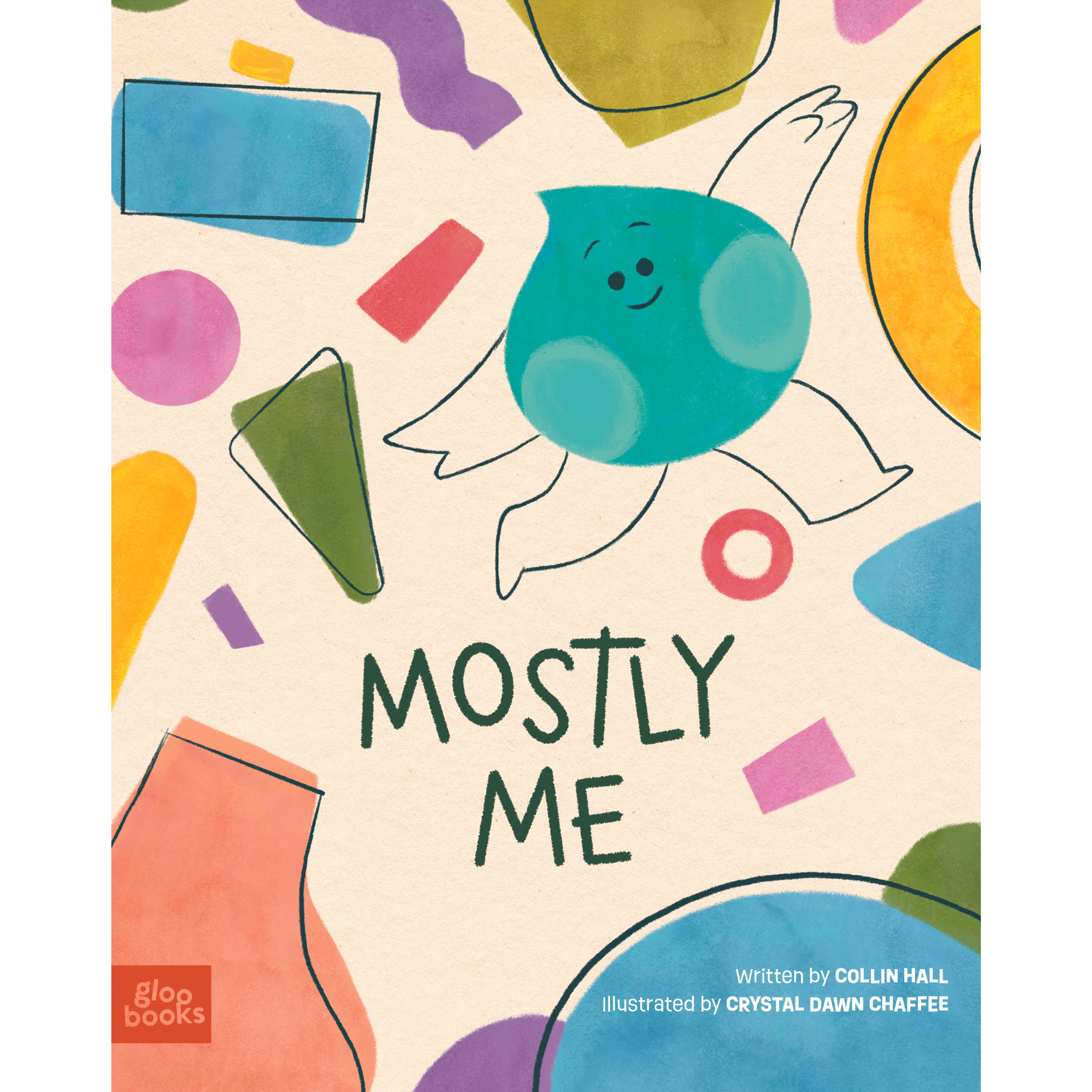Mostly Me: A Picture Book About Being Mixed Race