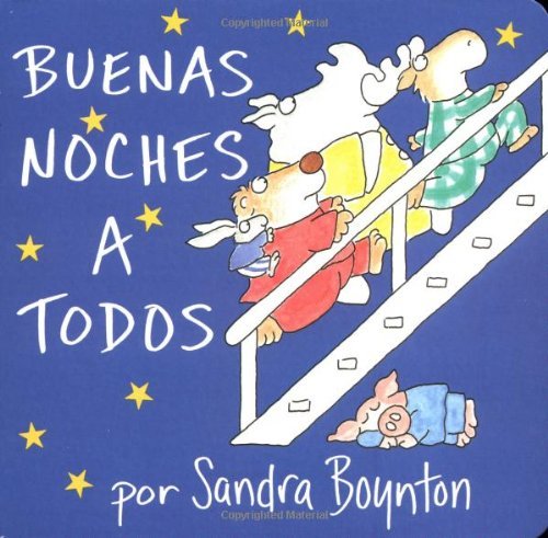 Buenas noches a todos (The Going to Bed Book)