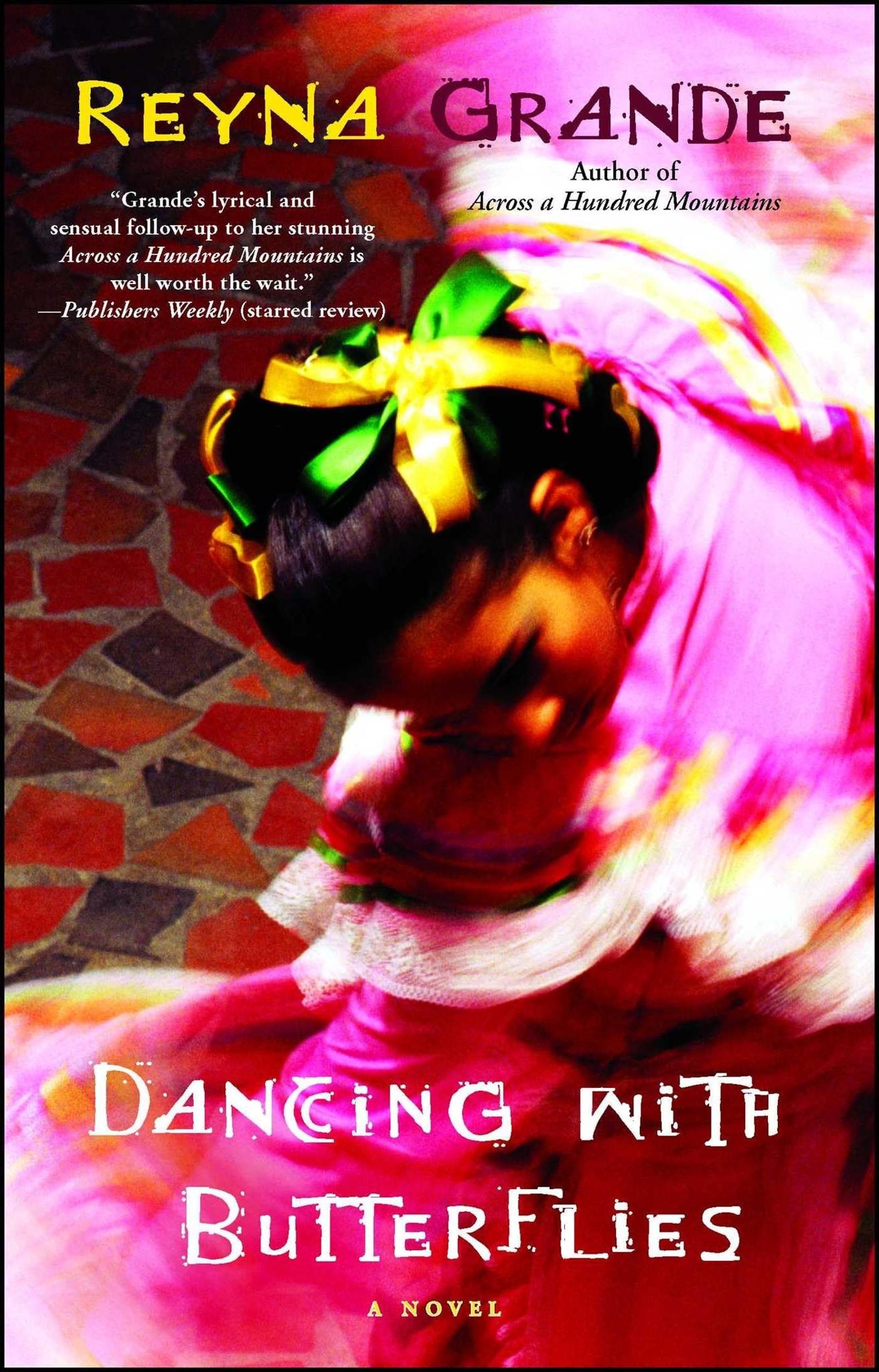 Dancing with Butterflies: A Novel