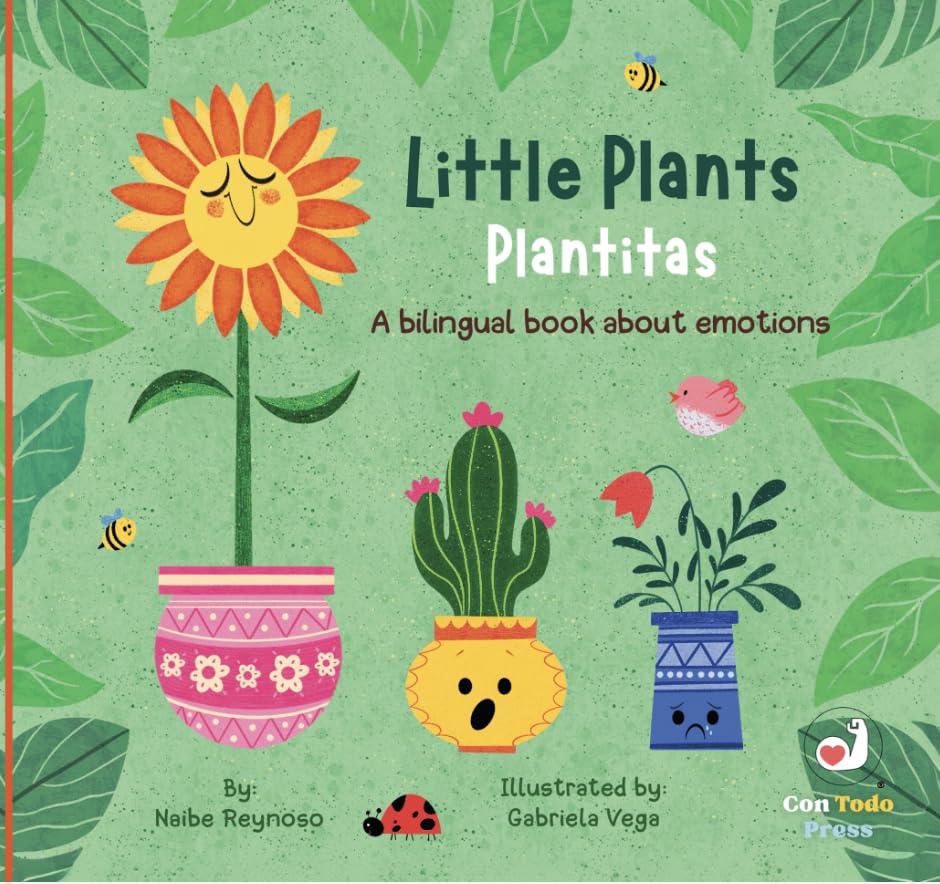 Little Plants, Plantitas, A Bilingual Book About Emotions