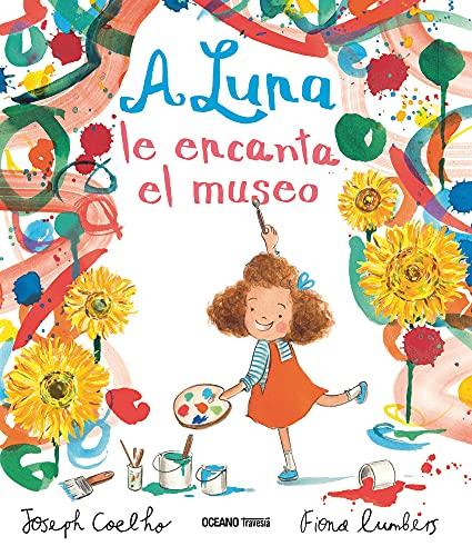 A Luna le encanta el museo (Spanish Edition - Hardcover)