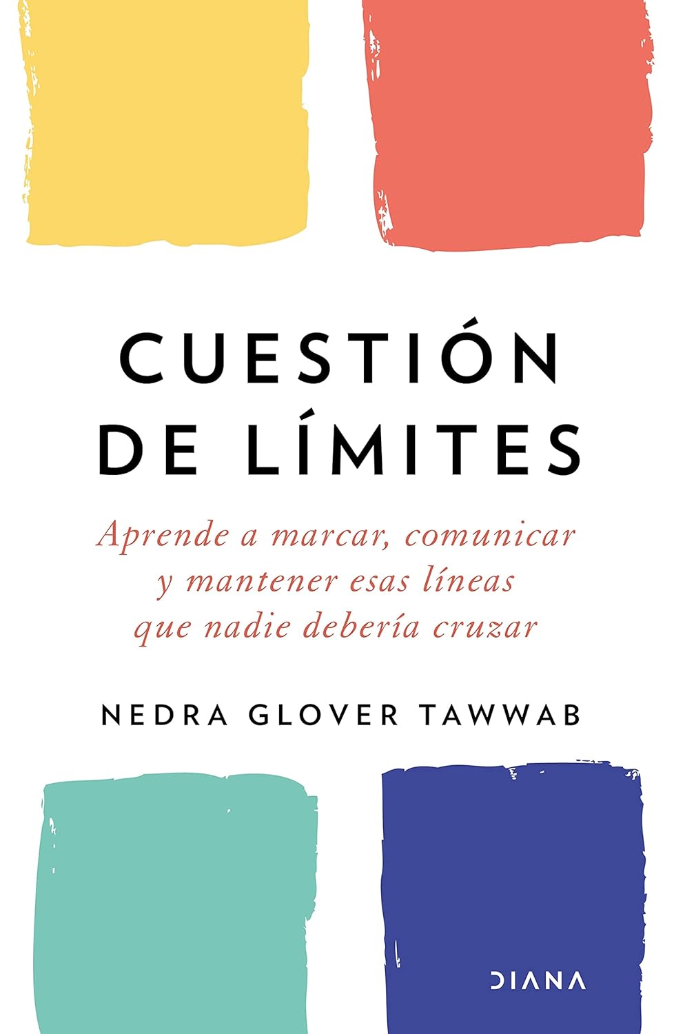 Cuestión de límites / Boundaries (Spanish Edition) Paperback