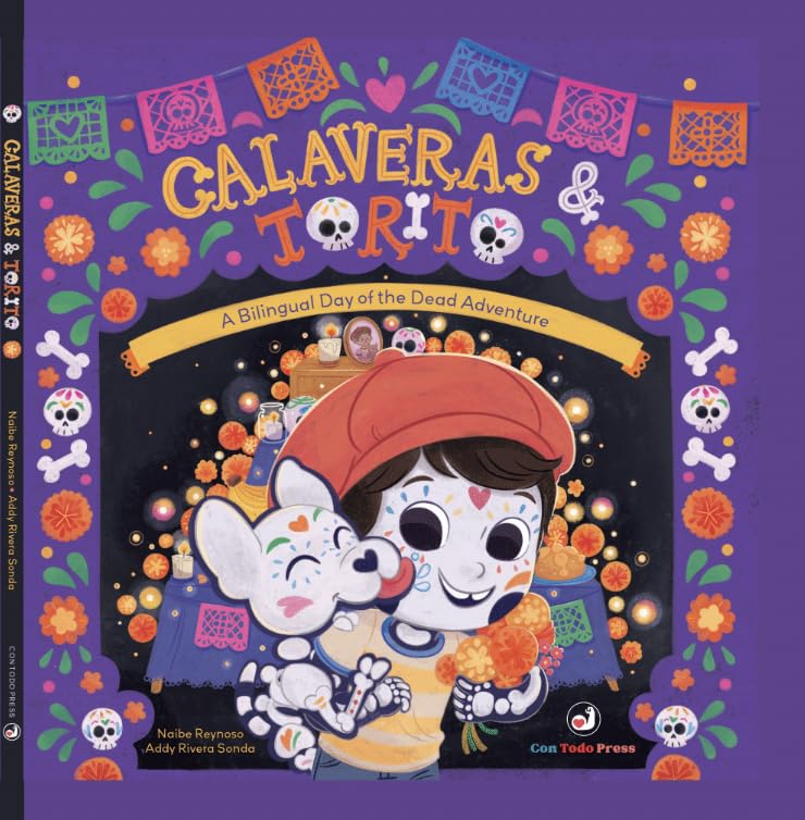 Calaveras and Torito: A Bilingual Day of the Dead Adventure