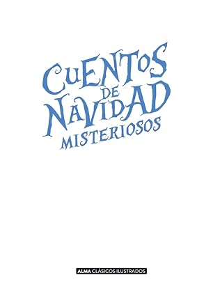 Cuentos de Navidad misteriosos (Clásicos ilustrados) (Spanish Edition) Hardcover